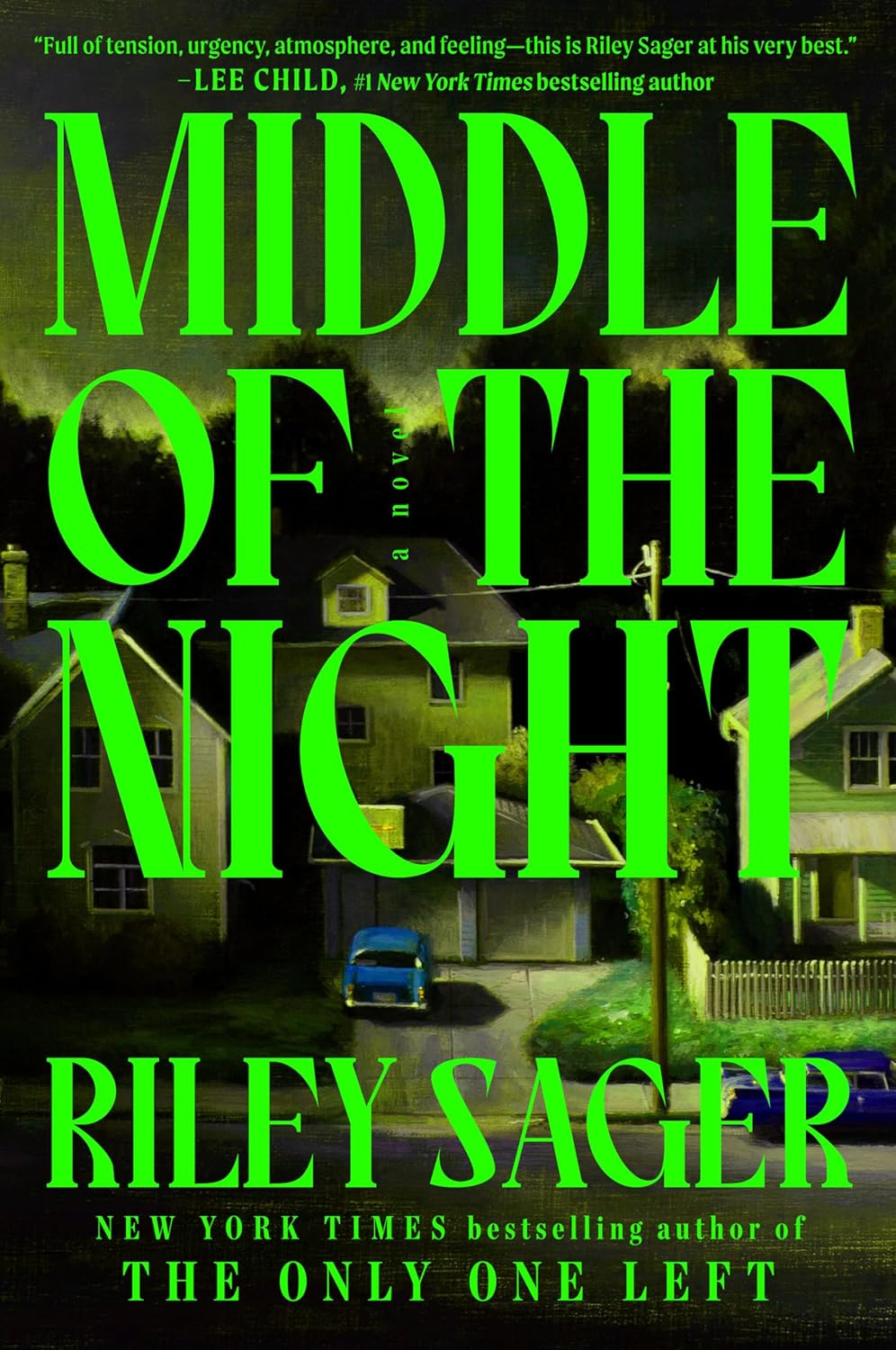 Book cover of 'Middle of the Night' by Riley Sager with a dark scene and green text. Book buyers throughout Bangladesh can find durable printed books from Bookish Wonderland, combining customer-friendly ordering and delivery with comfortable cream paper and clear printing.