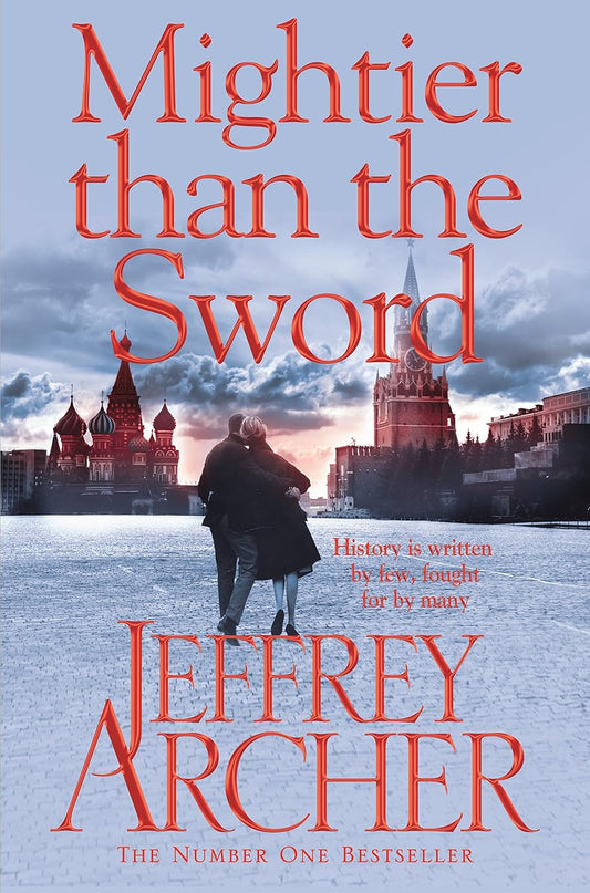 Book cover of 'Mightier than the Sword' by Jeffrey Archer with a couple walking in a snowy landscape,   best quality in Bangladesh 