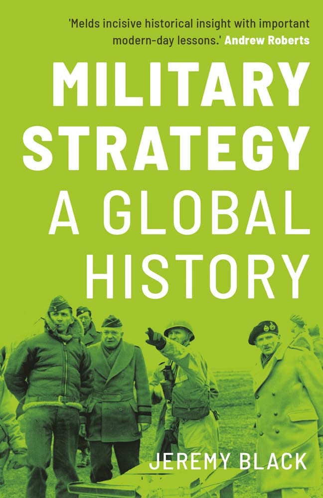 Book cover of 'Military Strategy: A Global History' with a green background and historical figures. Readers across Bangladesh can purchase premium-quality books from Bookish Wonderland with customer-friendly ordering and delivery, while enjoying high-quality stitched and glue binding.