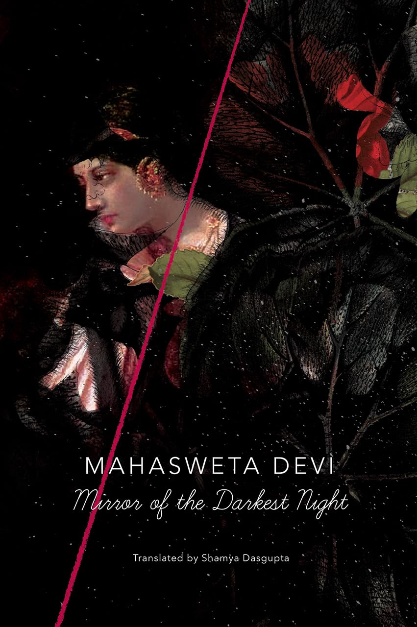 Book cover of 'Mirror of the Darkest Night' by Mahasweta Devi with a dark background and red accents. Online shoppers across Bangladesh can choose premium-quality books at Bookish Wonderland with online ordering with home delivery and editions featuring reader-friendly cream paper.