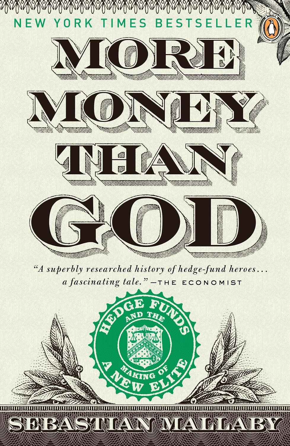 Book cover of 'More Money Than God' by Sebastian Mallaby with text and emblem design. Bookish Wonderland serves readers across Bangladesh with premium-quality books, making it simple to find online through urgent delivery options in Dhaka and reader-friendly cream paper.
