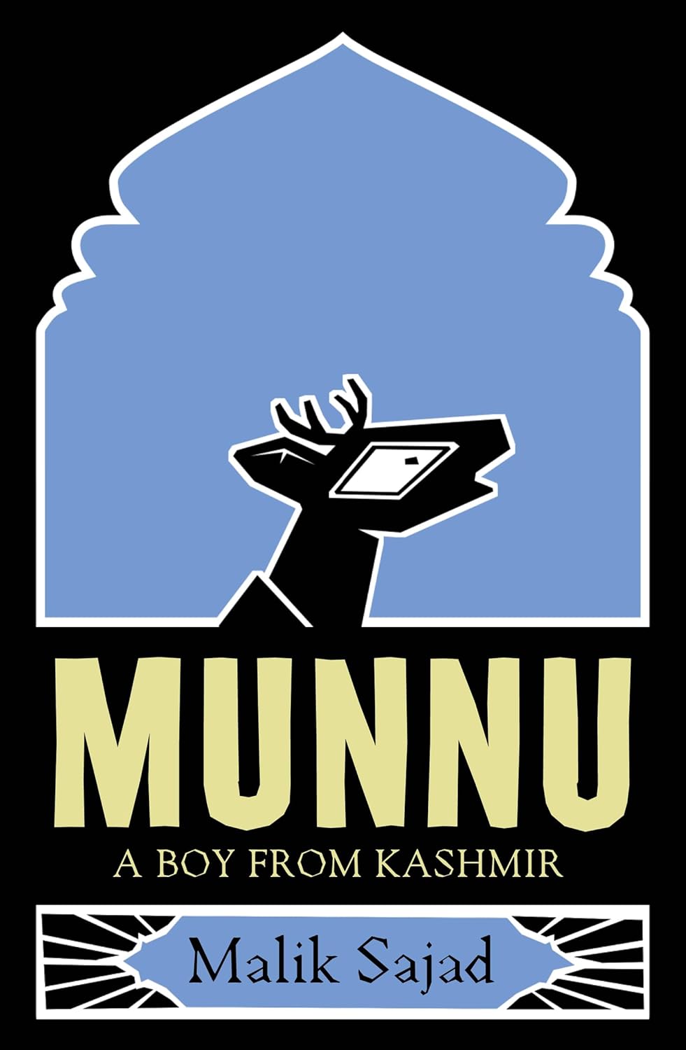 Book cover of 'Munnu: A Boy from Kashmir' by Malik Sajad with a silhouette of a boy holding a book against a blue arch.Bookish Wonderland provides a convenient way for readers across Bangladesh to discover books for study and leisure with online ordering with home delivery and sharp text and durable binding.