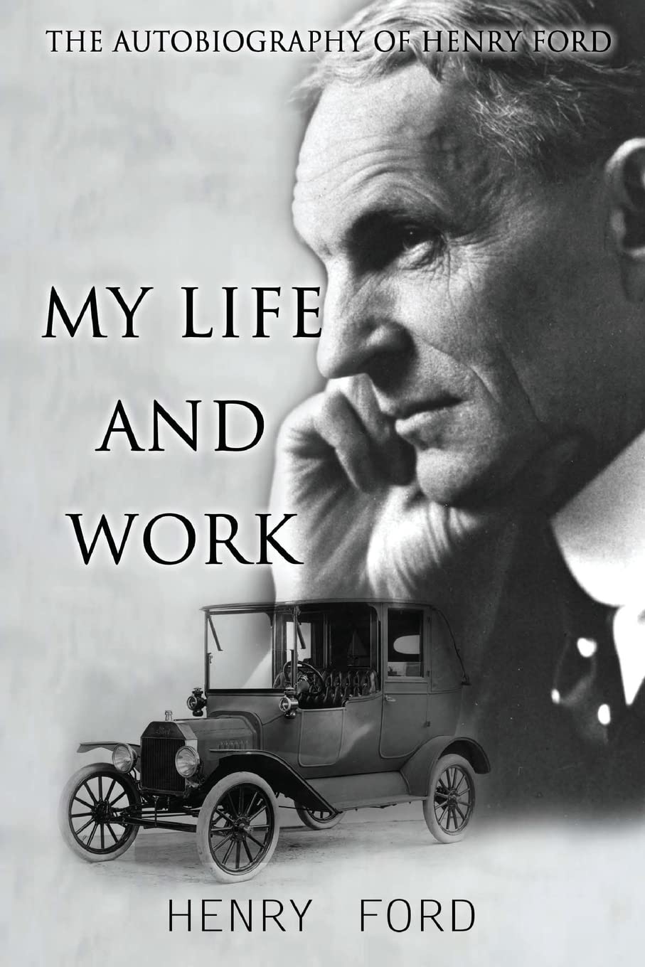 Book cover of 'My Life and Work' by Henry Ford with a black and white photo of the author. Online shoppers across Bangladesh can choose quality English books at Bookish Wonderland with Cash on Delivery across Bangladesh and editions featuring clear print with strong binding.