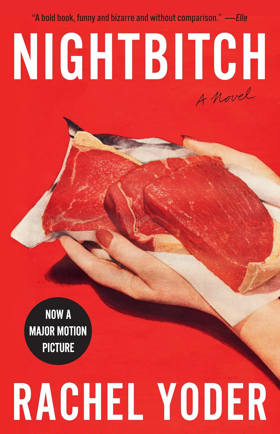 Book cover of 'Nightbitch' by Rachel Yoder with a hand holding meat against a red background. Customers seeking premium-quality books across Bangladesh can purchase them through Bookish Wonderland, supported by delivery inside and outside Dhaka and premium eye-soothing cream paper.