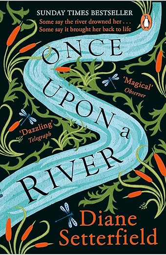 Book cover of 'Once Upon a River' by Diane Setterfield with decorative elements and text. Online shoppers across Bangladesh can discover books for study and leisure at Bookish Wonderland with urgent delivery options in Dhaka and editions featuring reader-friendly cream paper.