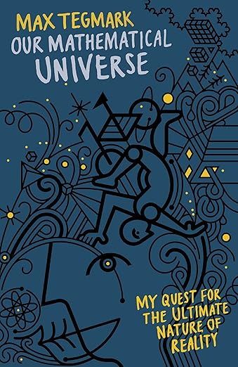 Book cover of 'Our Mathematical Universe' by Max Tegmark with abstract designs and text on a dark blue background. Book buyers throughout Bangladesh can choose printed English books from Bookish Wonderland, combining fast delivery options in Dhaka with premium eye-soothing cream paper.