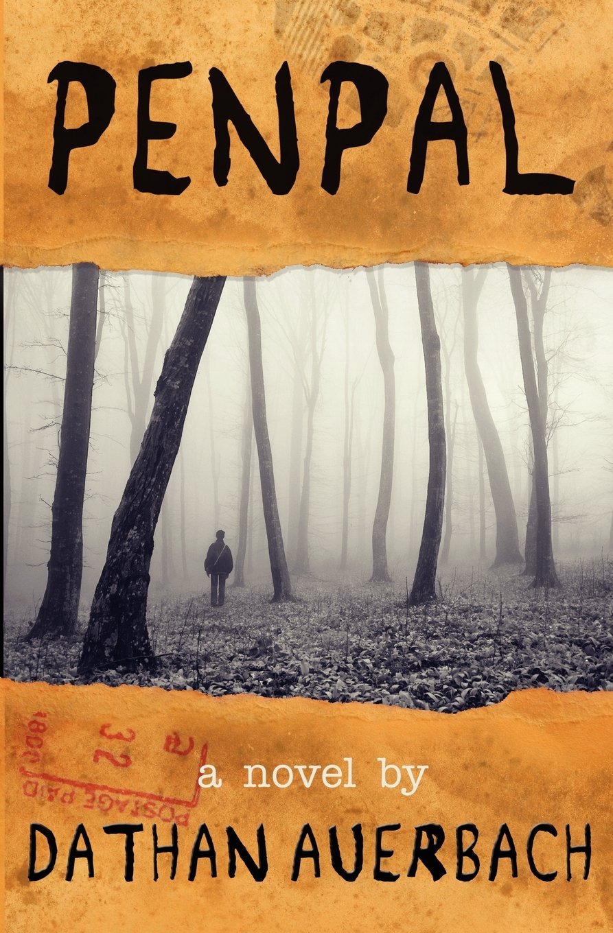Book cover of 'Penpal' by Dathan Auerbach with a forest scene and text overlay. Readers across Bangladesh can purchase books for everyday reading from Bookish Wonderland with convenient delivery across Bangladesh, while enjoying high-quality stitched and glue binding.
