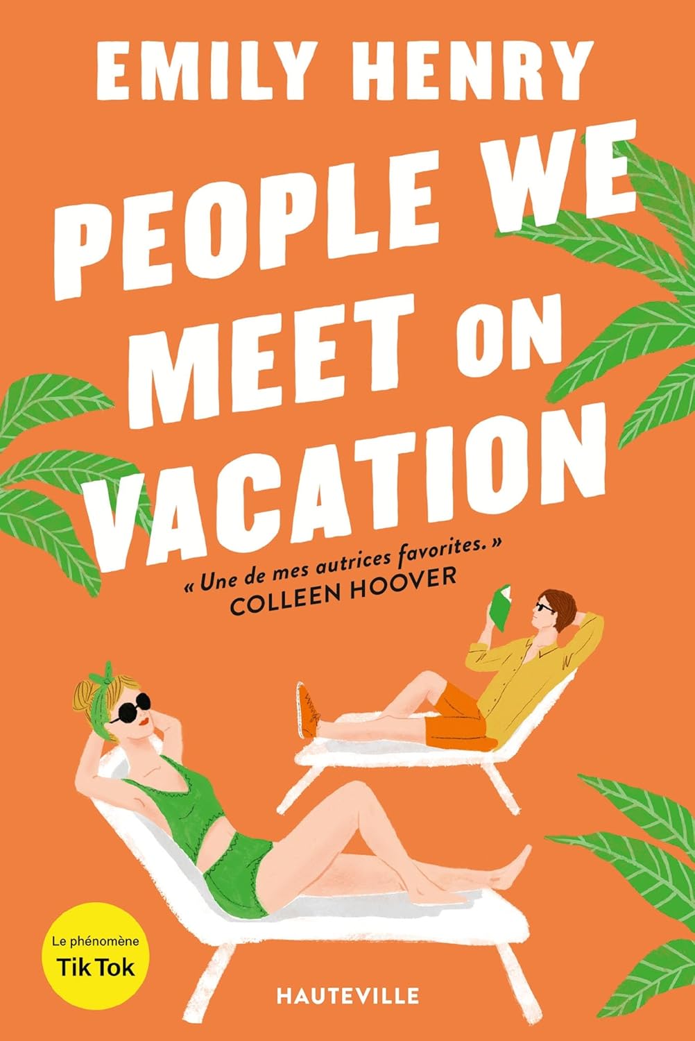 Book cover of 'People We Meet on Vacation' by Emily Henry with two people lounging on chairs and palm leaves. Online shoppers throughout Bangladesh can buy durable printed books at Bookish Wonderland with Cash on Delivery across Bangladesh and editions featuring high-quality stitched and glue binding.