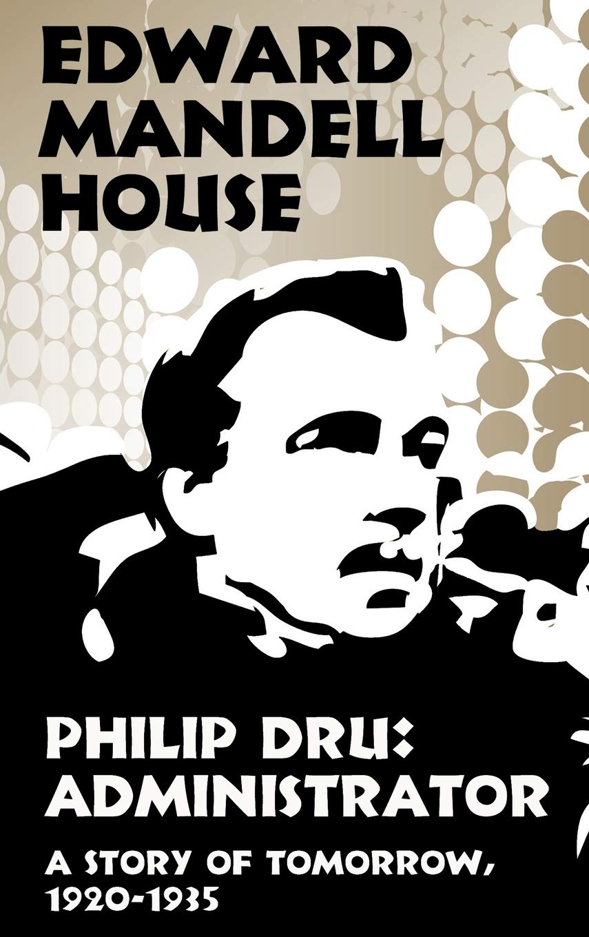 Book cover with silhouette of a man and text about Edward Mandell House and Philip Dru. Online shoppers across Bangladesh can find books for everyday reading at Bookish Wonderland with Cash on Delivery across Bangladesh and editions featuring sharp text and durable binding.