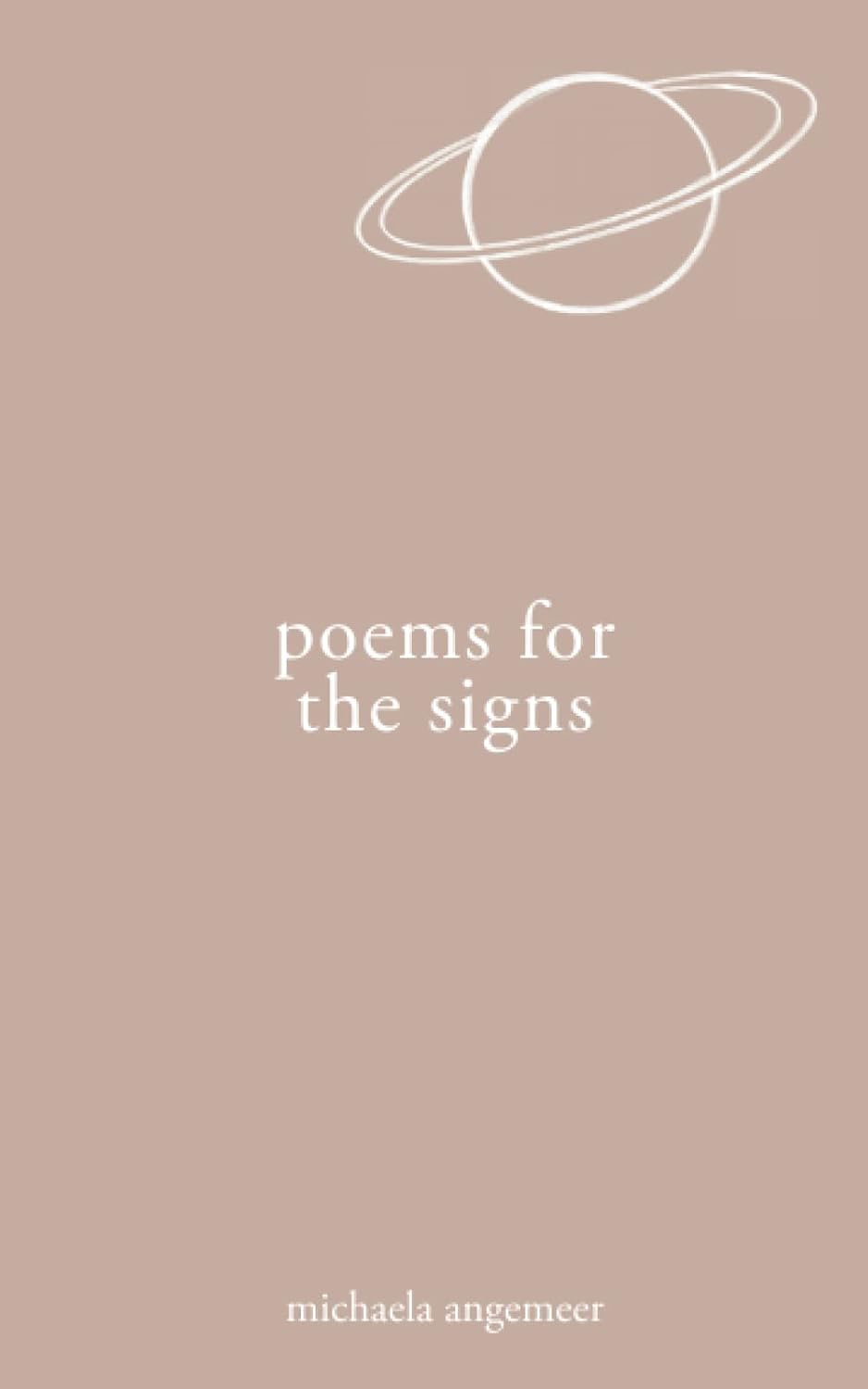 Book cover of 'Poems for the Signs' by Michaela Angemeer with a minimalistic design on a beige background. For online book buying across Bangladesh, Bookish Wonderland lets readers discover books for everyday reading with urgent delivery options in Dhaka and attention to sharp text and durable binding.