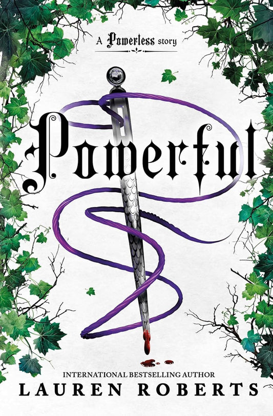 Book cover of 'Powerful' with a sword and ivy design. Book available in best price in Bangladesh from Bookish Wonderland.