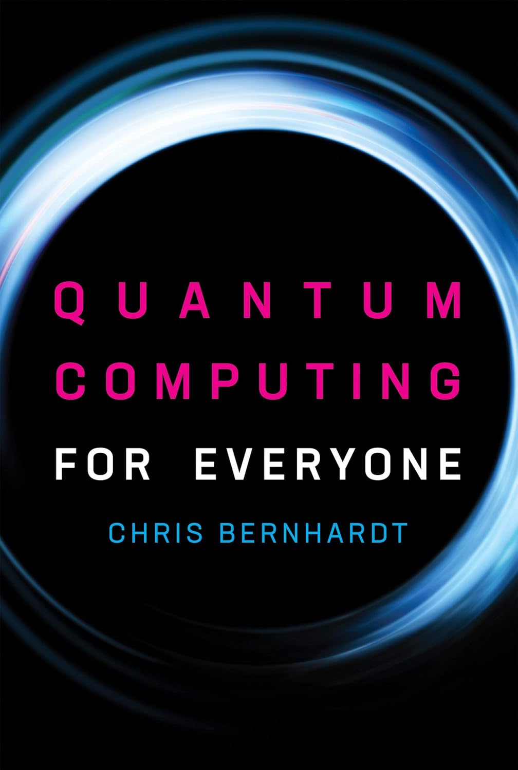 Book cover of 'Quantum Computing for Everyone' with a futuristic design. For online book buying across Bangladesh, Bookish Wonderland lets readers shop for quality English books with nationwide delivery and attention to clear print with strong binding.