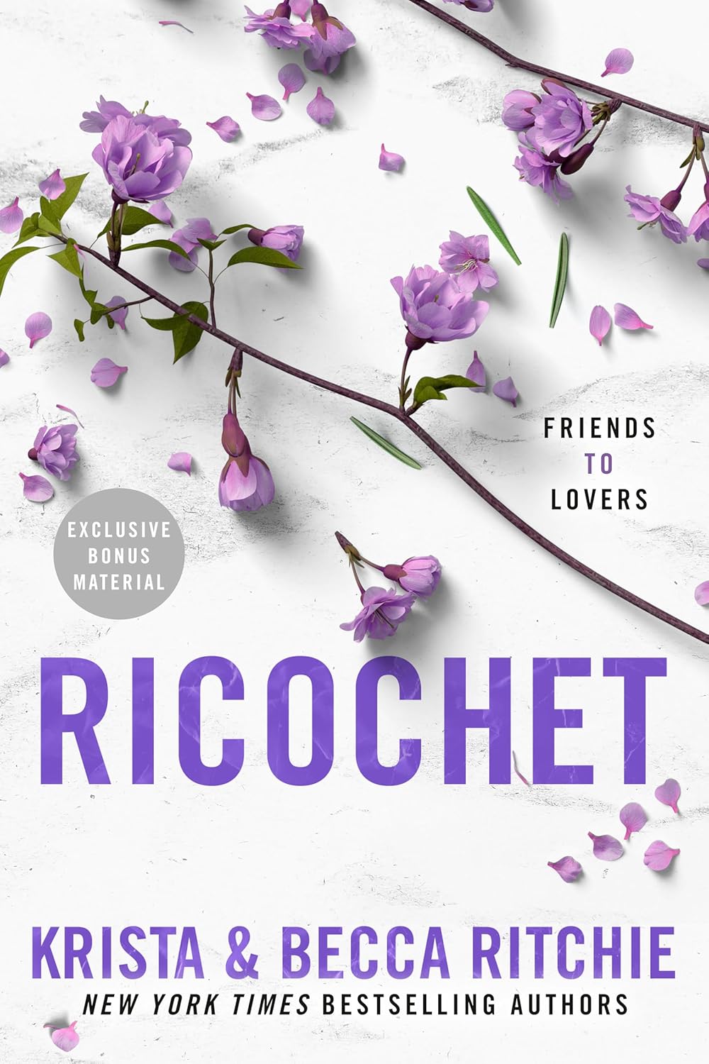 Cover of Ricochet by Krista & Becca Ritchie featuring delicate purple blossoms and scattered petals on a white background. The romance novel cover highlights the friends-to-lovers trope, includes an Exclusive Bonus Material badge, and displays the authors' names beneath the bold purple title. Bookish Wonderland offers books for every age group in Bangladesh.
