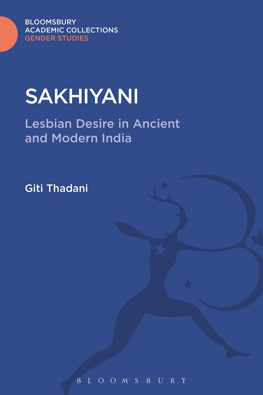 Book cover for 'Sakhiyani: Lesbian Desire in Ancient and Modern India' by Giti Thadani, published by Bloomsbury. The cover is a solid medium blue with white text and a dark blue silhouette of a dancing figure with crescent moon and star details. Bookish Wonderland supports book lovers across Bangladesh who want to get durable printed books, offering Cash on Delivery across Bangladesh plus comfortable cream paper and clear printing.