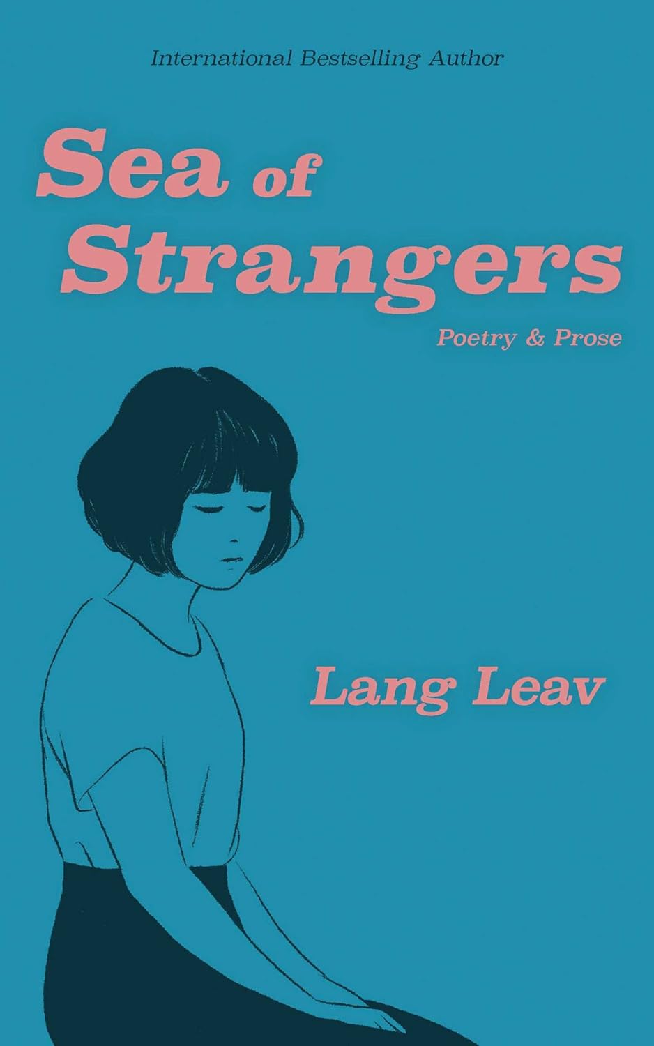 Book cover of 'Sea of Strangers' by Lang Leav with a blue background and a minimalist illustration of a woman. Bookish Wonderland supports book lovers across Bangladesh who want to purchase premium-quality books, offering fast delivery options in Dhaka plus premium eye-soothing cream paper.