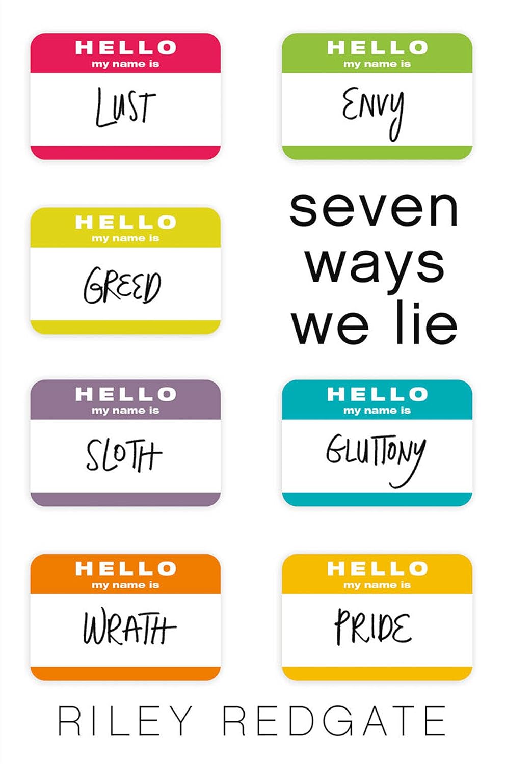Book cover of 'Seven Ways We Lie' by Riley Redgate with character name tags. Bookish Wonderland helps readers across Bangladesh shop for reader-friendly printed books online with Cash on Delivery across Bangladesh and a focus on clear print with strong binding.