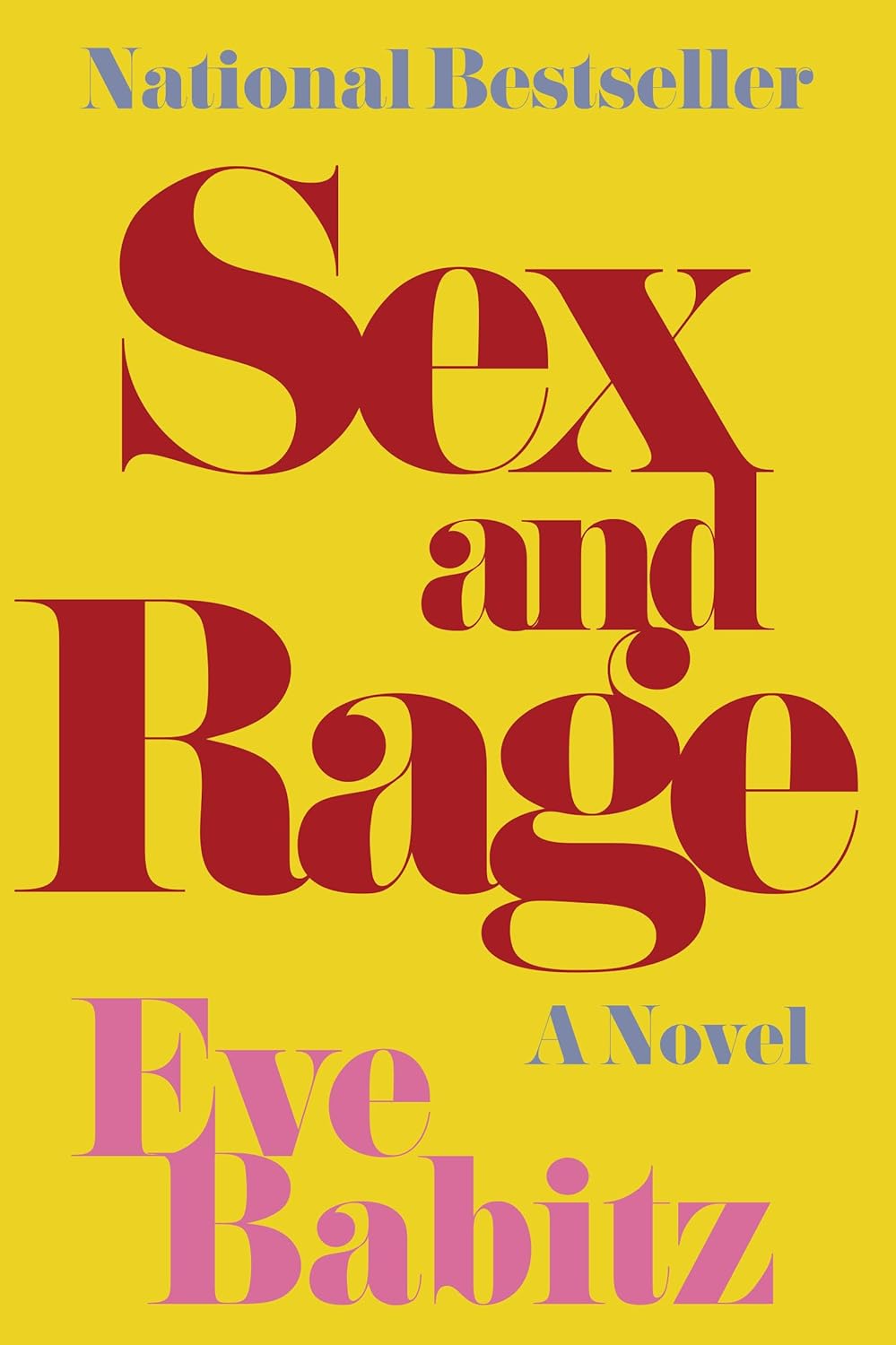 Book cover of 'Sex and Rage' by Eve Babitz with a yellow background and red text. Bookish Wonderland provides a convenient way for readers across Bangladesh to get durable printed books with customer-friendly ordering and delivery and clear print with strong binding.