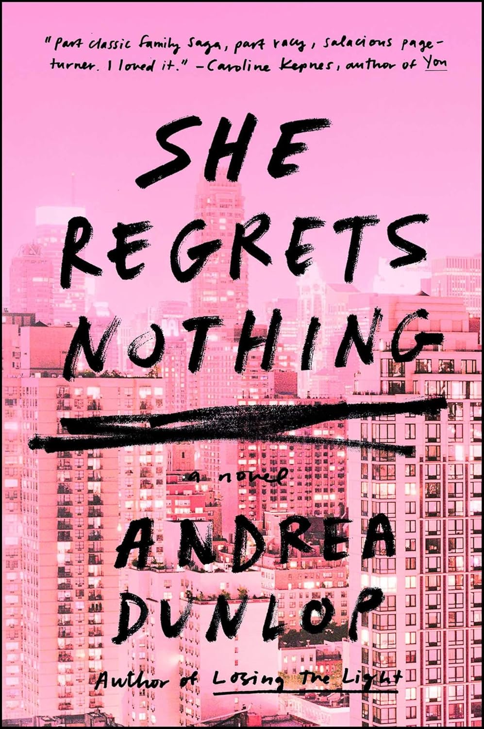 Book cover of 'She Regrets Nothing' by Andrea Dunlop with a pink cityscape background. Book buyers throughout Bangladesh can shop for books for study and leisure from Bookish Wonderland, combining online ordering with home delivery with premium eye-soothing cream paper.