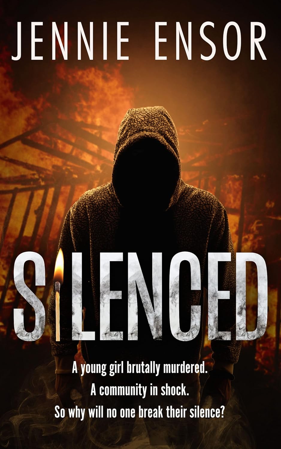 Book cover of 'Silenced' by Jennie Ensor with a hooded figure and burning building in the background. Book buyers across Bangladesh can choose reader-friendly printed books from Bookish Wonderland, combining delivery inside and outside Dhaka with clear print with strong binding.