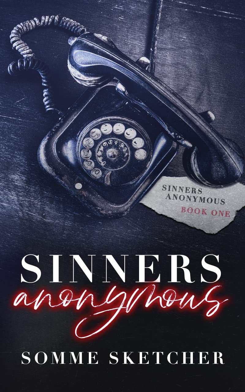 Book cover of 'Sinners Anonymous' with a vintage phone design.
