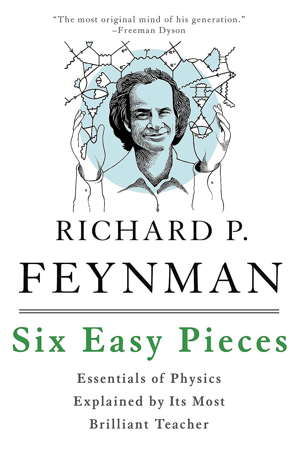 Book cover of 'Six Easy Pieces' by Richard P. Feynman with a portrait of the author. Book buyers across Bangladesh can find printed English books from Bookish Wonderland, combining Cash on Delivery across Bangladesh with comfortable cream paper and clear printing.