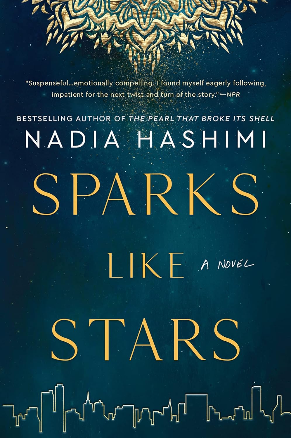 Book cover of 'Sparks Like Stars' by Nadia Hashimi with a city skyline and celestial design. Online shoppers across Bangladesh can shop for quality English books at Bookish Wonderland with nationwide delivery and editions featuring comfortable cream paper and clear printing.