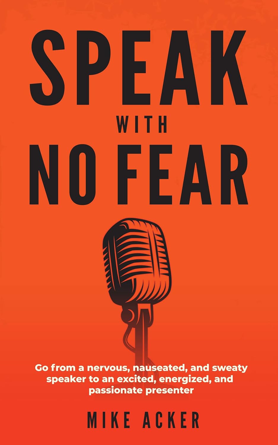 Book cover of 'Speak with No Fear' with a microphone illustration on an orange background. Online shoppers throughout Bangladesh can buy durable printed books at Bookish Wonderland with Cash on Delivery across Bangladesh and editions featuring high-quality stitched and glue binding.