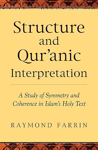 Book cover of 'Structure and Qur'anic Interpretation' by Raymond Farrin with a yellow background and black text.Bookish Wonderland supports book lovers throughout Bangladesh who want to buy books for everyday reading, offering customer-friendly ordering and delivery plus comfortable cream paper and clear printing.