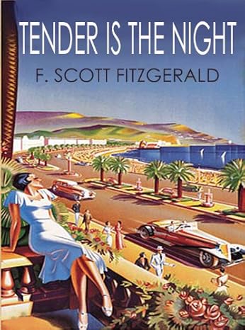 Book cover of 'Tender is the Night' by F. Scott Fitzgerald with a scenic illustration. Online shoppers across Bangladesh can find English books at Bookish Wonderland with Cash on Delivery across Bangladesh and editions featuring high-quality stitched and glue binding.