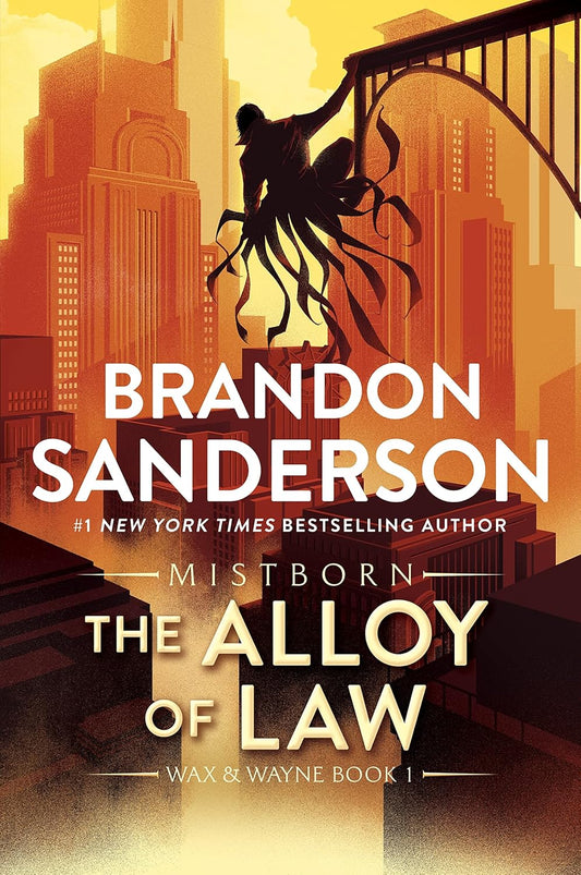 Book cover of 'The Alloy of Law' by Brandon Sanderson with a silhouette of a person climbing a building. Get the book form the best online bookshop in Bangladesh Bookish Wonderland.