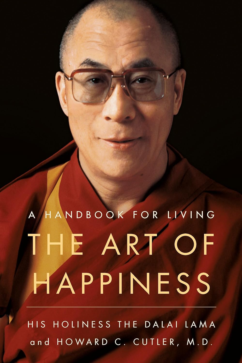 Book cover of 'The Art of Happiness' by Dalai Lama and Howard C. Cutler with a dark background.Bookish Wonderland provides a convenient way for readers across Bangladesh to shop for English books with fast delivery options in Dhaka and sharp text and durable binding.