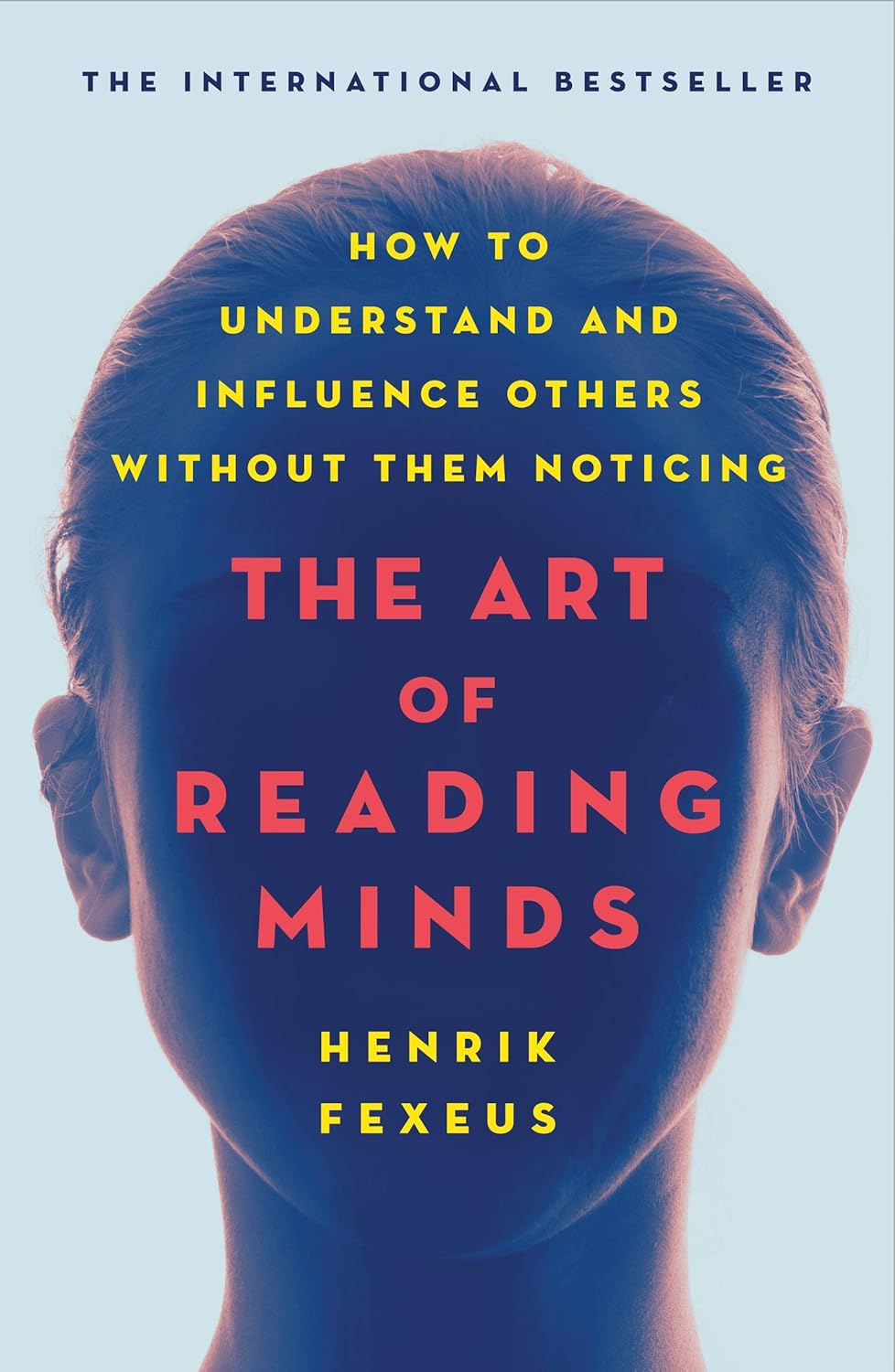 Book cover of 'The Art of Reading Minds' by Henrik Fexeus with a blue background and text. Book buyers throughout Bangladesh can find books for study and leisure from Bookish Wonderland, combining delivery inside and outside Dhaka with clear print with strong binding.