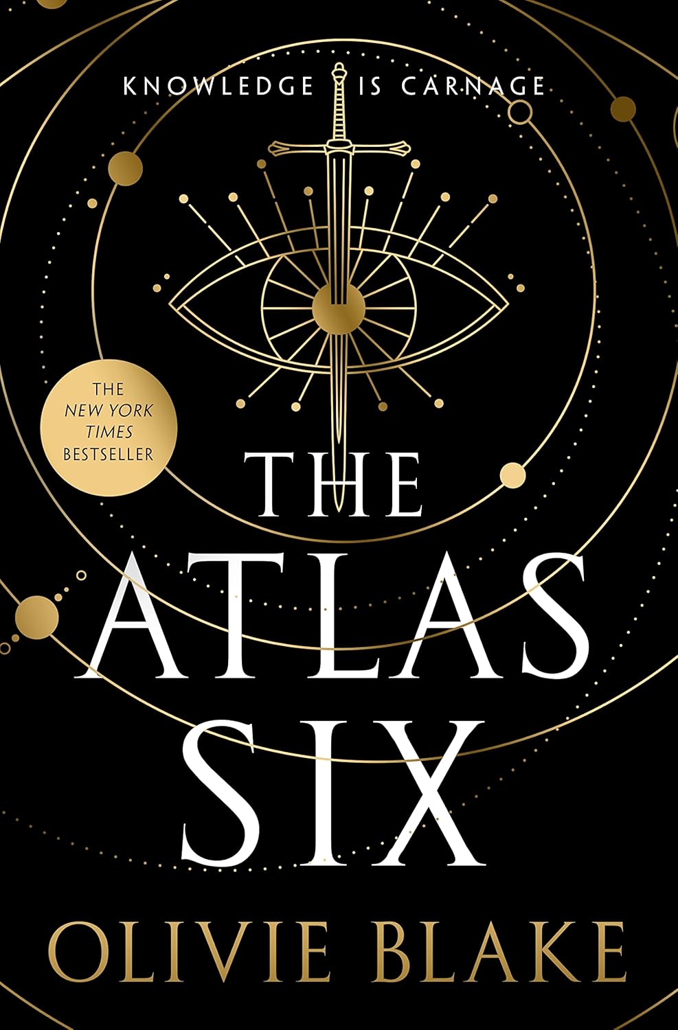 Book cover of 'The Atlas Six' by Olivie Blake with a sword and eye design on a black background. Book in bd