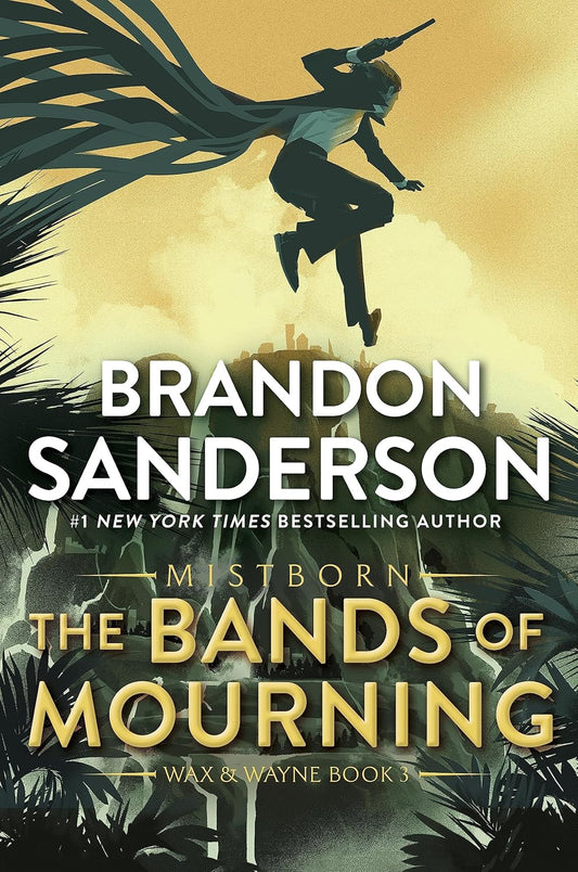 Book cover of 'The Bands of Mourning' by Brandon Sanderson with a silhouette of a person flying. Get the book with best quality print in Bookish Wonderland.