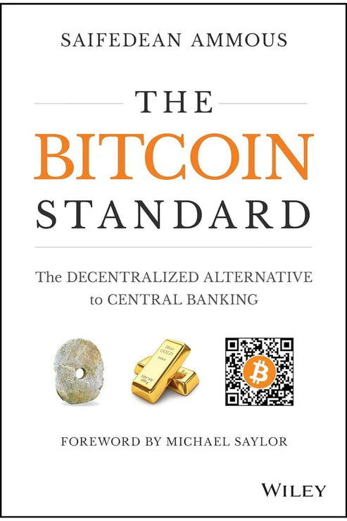 Book cover of 'The Bitcoin Standard' by Saifedean Ammous with gold bar, Bitcoin logo, and Wiley logo. Online shoppers across Bangladesh can purchase durable printed books at Bookish Wonderland with delivery inside and outside Dhaka and editions featuring crystal-clear print.