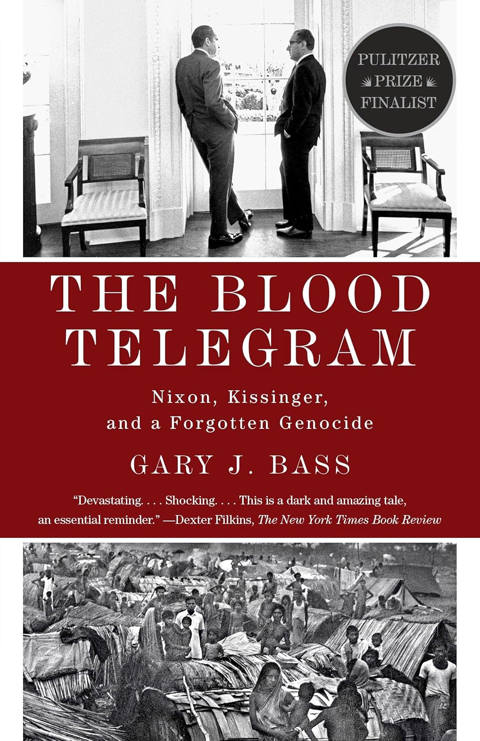 Book cover of 'The Blood Telegram' by Gary J. Bass with black and white photos and red banner.  Readers across Bangladesh can find reader-friendly printed books from Bookish Wonderland with customer-friendly ordering and delivery, while enjoying durable stitched-and-glue binding.