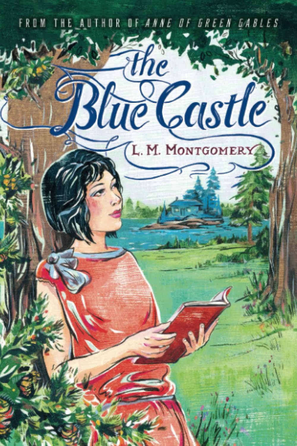 Book cover of 'The Blue Castle' by L.M. Montgomery featuring a woman reading a book in a forested area. Readers across Bangladesh can buy durable printed books from Bookish Wonderland with convenient delivery across Bangladesh, while enjoying premium eye-soothing cream paper.