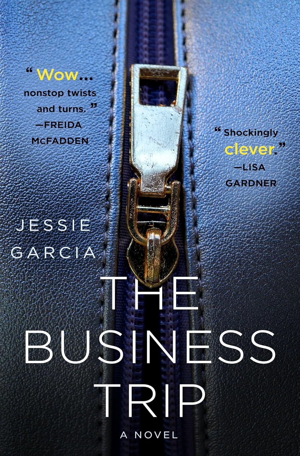 Book cover of 'The Business Trip' by Jessie Garcia with a zipper design.