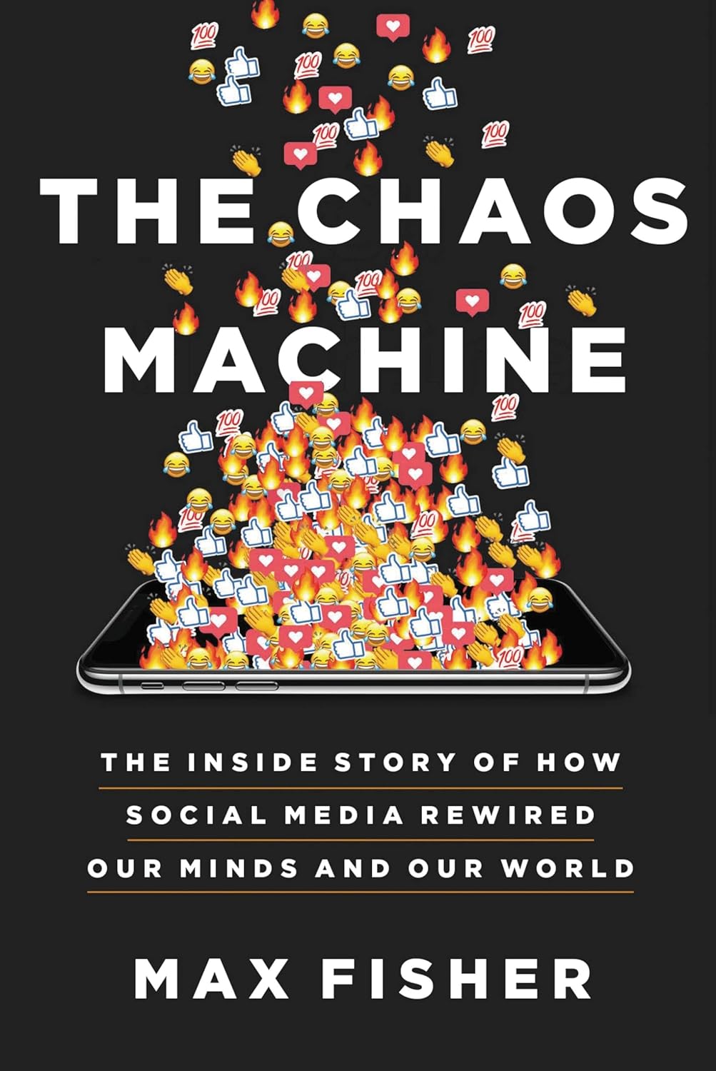 Book cover of 'The Chaos Machine' by Max Fisher with a smartphone displaying social media icons on a black background. For online book buying across Bangladesh, Bookish Wonderland lets readers shop for books for study and leisure with online ordering with home delivery and attention to reader-friendly cream paper.