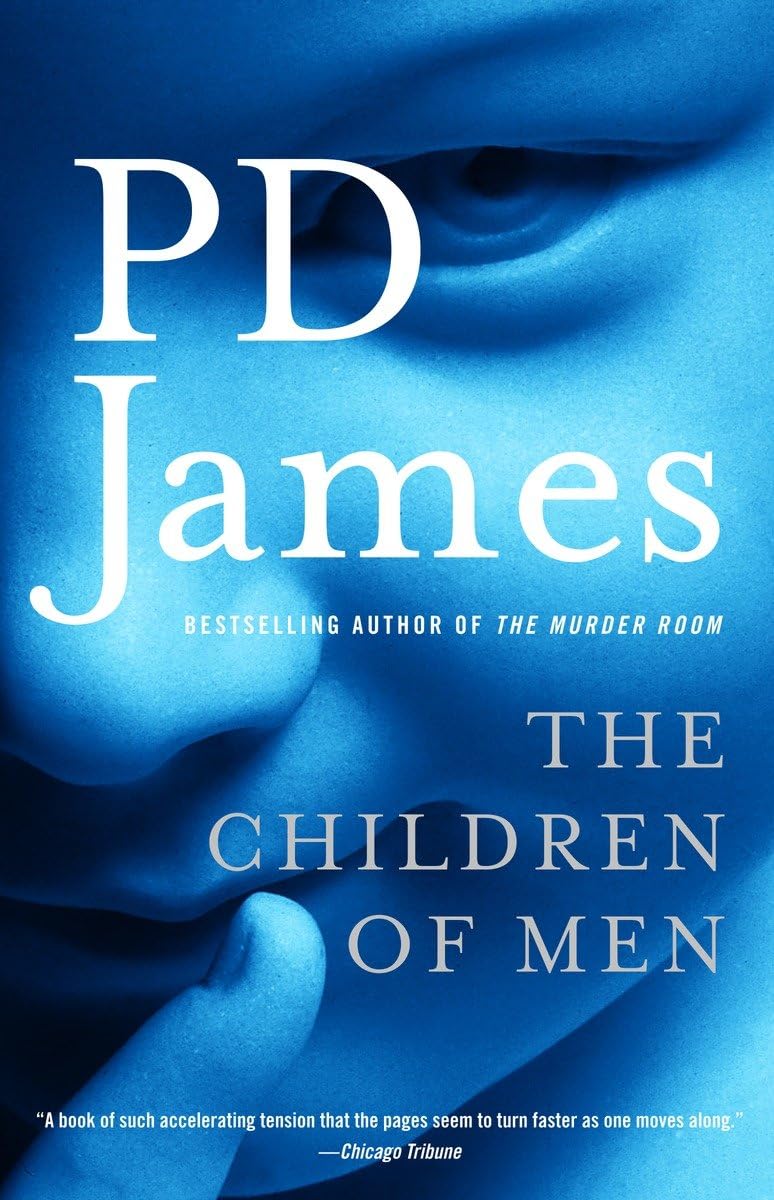 Book cover of 'The Children of Men' by PD James with a blue filter.Customers seeking books for everyday reading across Bangladesh can discover them through Bookish Wonderland, supported by delivery inside and outside Dhaka and crystal-clear print.