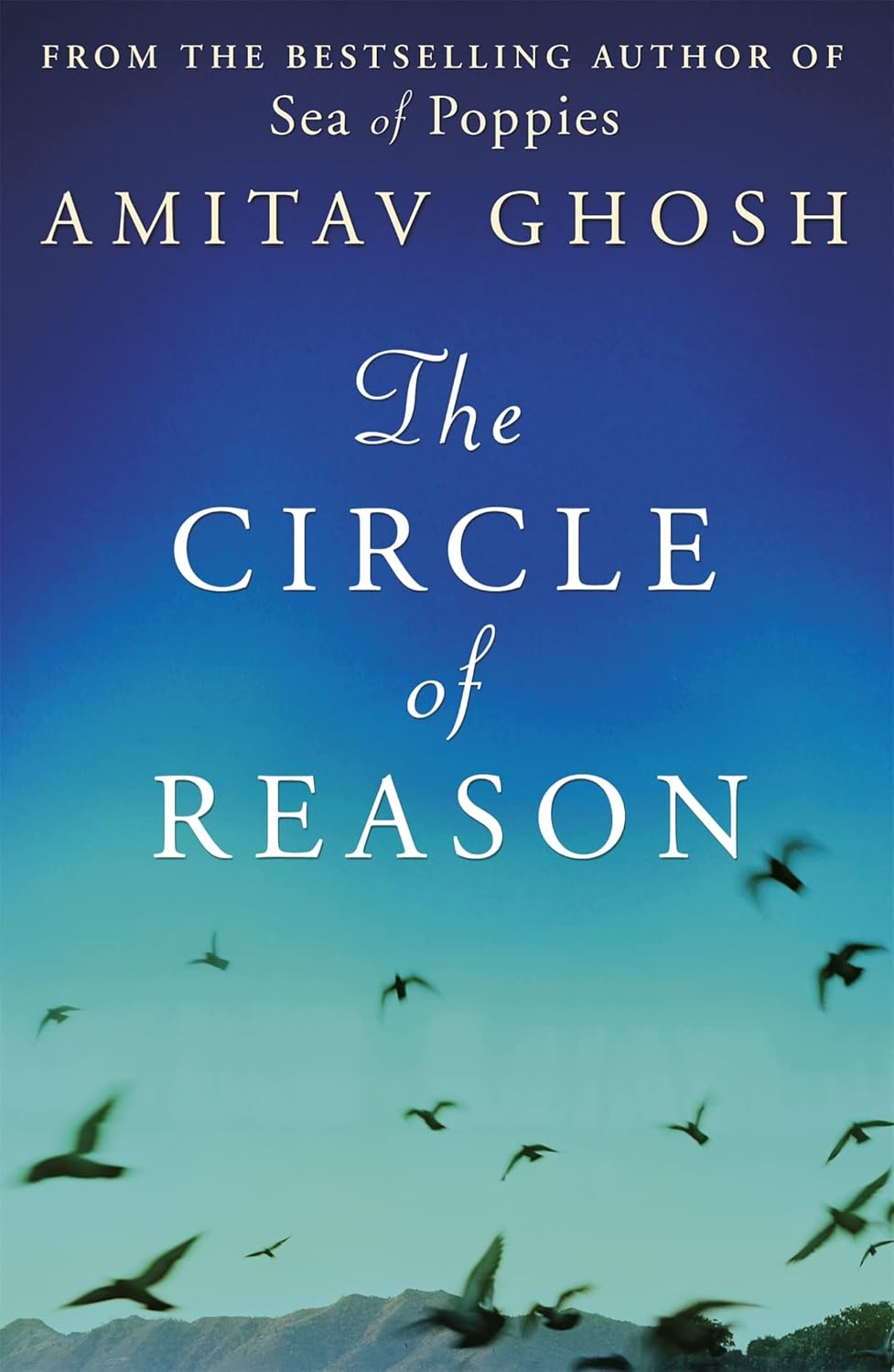 Book cover of 'The Circle of Reason' by Amitav Ghosh with a blue sky and birds silhouette.Bookish Wonderland supports book lovers across Bangladesh who want to purchase books for study and leisure, offering online ordering with home delivery plus reader-friendly cream paper.
