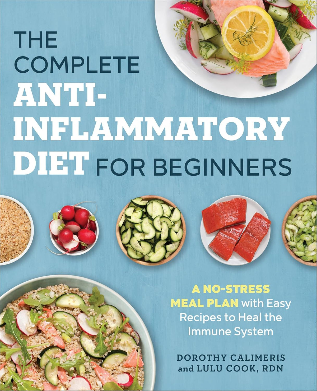 Book cover of 'The Complete Anti-Inflammatory Diet for Beginners' with images of food on a blue background.Bookish Wonderland supports book lovers across Bangladesh who want to shop for premium-quality books, offering Cash on Delivery across Bangladesh plus comfortable cream paper and clear printing.