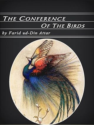 Book cover of 'The Conference of the Birds' by Farid ud-Din Attar with a peacock illustration.Online shoppers across Bangladesh can order quality English books at Bookish Wonderland with delivery inside and outside Dhaka and editions featuring sharp text and durable binding.
