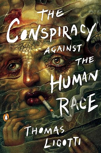 Book cover of 'The Conspiracy Against the Human Race' by Thomas Ligotti with a detailed and somewhat eerie design.Online shoppers across Bangladesh can discover books for everyday reading at Bookish Wonderland with convenient delivery across Bangladesh and editions featuring comfortable cream paper and clear printing.