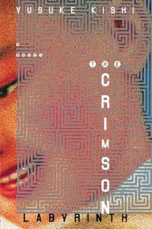 Book cover of 'The Crimson Labyrinth' by Yusuke Kishi with geometric pattern and blurred face. For customers across Bangladesh, Bookish Wonderland makes it easier to get quality English books through fast delivery options in Dhaka and high-quality stitched and glue binding.