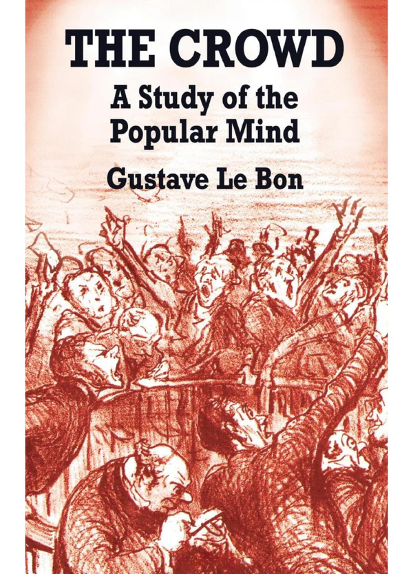 Book cover of 'The Crowd: A Study of the Popular Mind' by Gustave Le Bon with a red and black illustration of people in a crowd. For customers across Bangladesh, Bookish Wonderland makes it easier to find English books through online ordering with home delivery and premium eye-soothing cream paper.