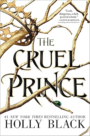 Book cover of 'The Cruel Prince' with gold branches and a green insect on a white background. Book buyers throughout Bangladesh can find quality English books from Bookish Wonderland, combining convenient delivery across Bangladesh with high-quality stitched and glue binding.