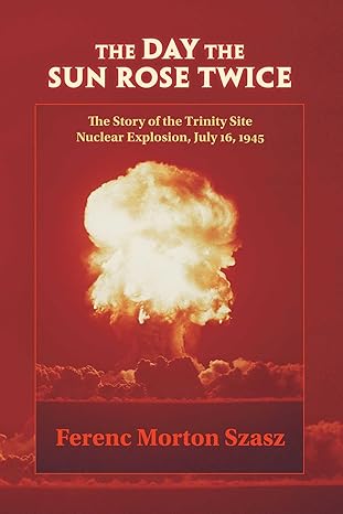 Book cover of 'The Day the Sun Rose Twice' with a nuclear explosion illustration on a red background. For online book buying across Bangladesh, Bookish Wonderland lets readers find premium-quality books with nationwide delivery and attention to reader-friendly cream paper.