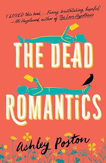 Book cover of 'The Dead Romantics' by Ashley Poston with illustrations of two people lying on the ground and a bird. For customers across Bangladesh, Bookish Wonderland makes it easier to shop for quality English books through online ordering with home delivery and sharp text and durable binding.