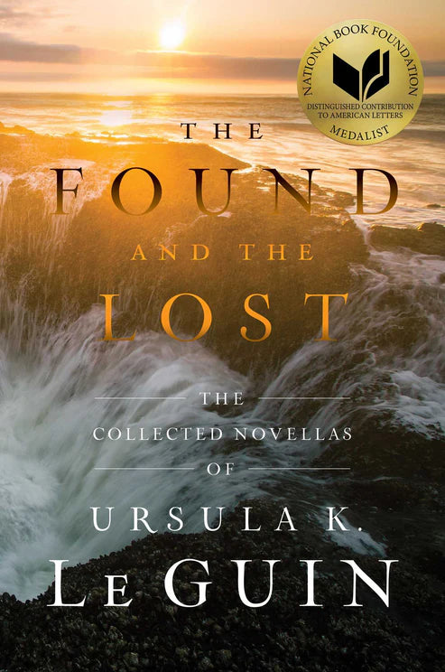 Book cover of 'The Found and the Lost' by Ursula K. Le Guin with a sunset over water illustration.Customers seeking quality English books across Bangladesh can choose them through Bookish Wonderland, supported by fast delivery options in Dhaka and high-quality stitched and glue binding.